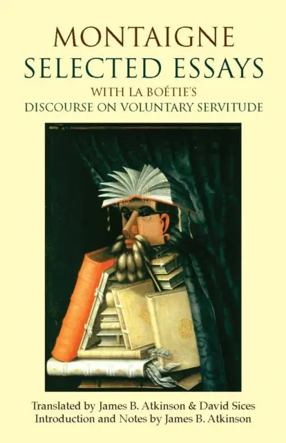Montaigne: Montaigne: vybrané eseje - Montaigne: Selected Essays
