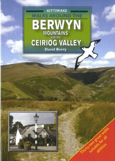 Procházky po Berwynských horách a údolí Ceiriog - Walks Around the Berwyn Mountains and the Ceiriog Valley