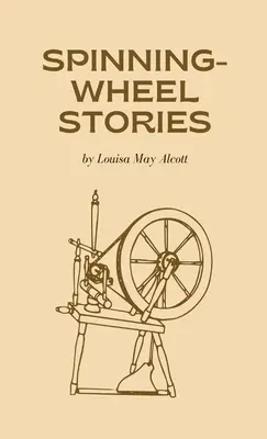 Příběhy na kolovrátku - Spinning-Wheel Stories