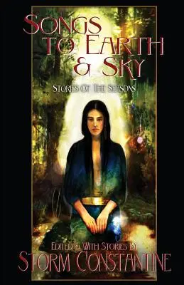 Písně k zemi a nebi: Příběhy ročních období - Songs to Earth and Sky: Stories of the Seasons