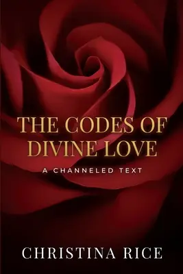 Kódy božské lásky - The Codes of Divine Love