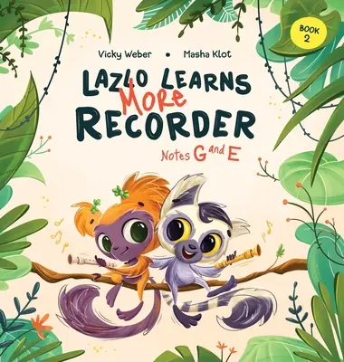 Lazlo se učí více Záznamník: Noty G a E - Lazlo Learns More Recorder: Notes G and E