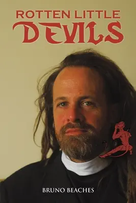 Prohnilí malí ďáblíci - Rotten Little Devils