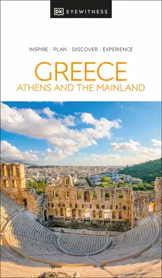 DK Eyewitness Řecko, Atény a pevnina - DK Eyewitness Greece, Athens and the Mainland